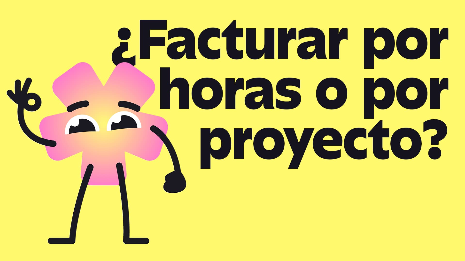 Facturar por horas o por proyecto: qué le conviene a tu negocio creativo