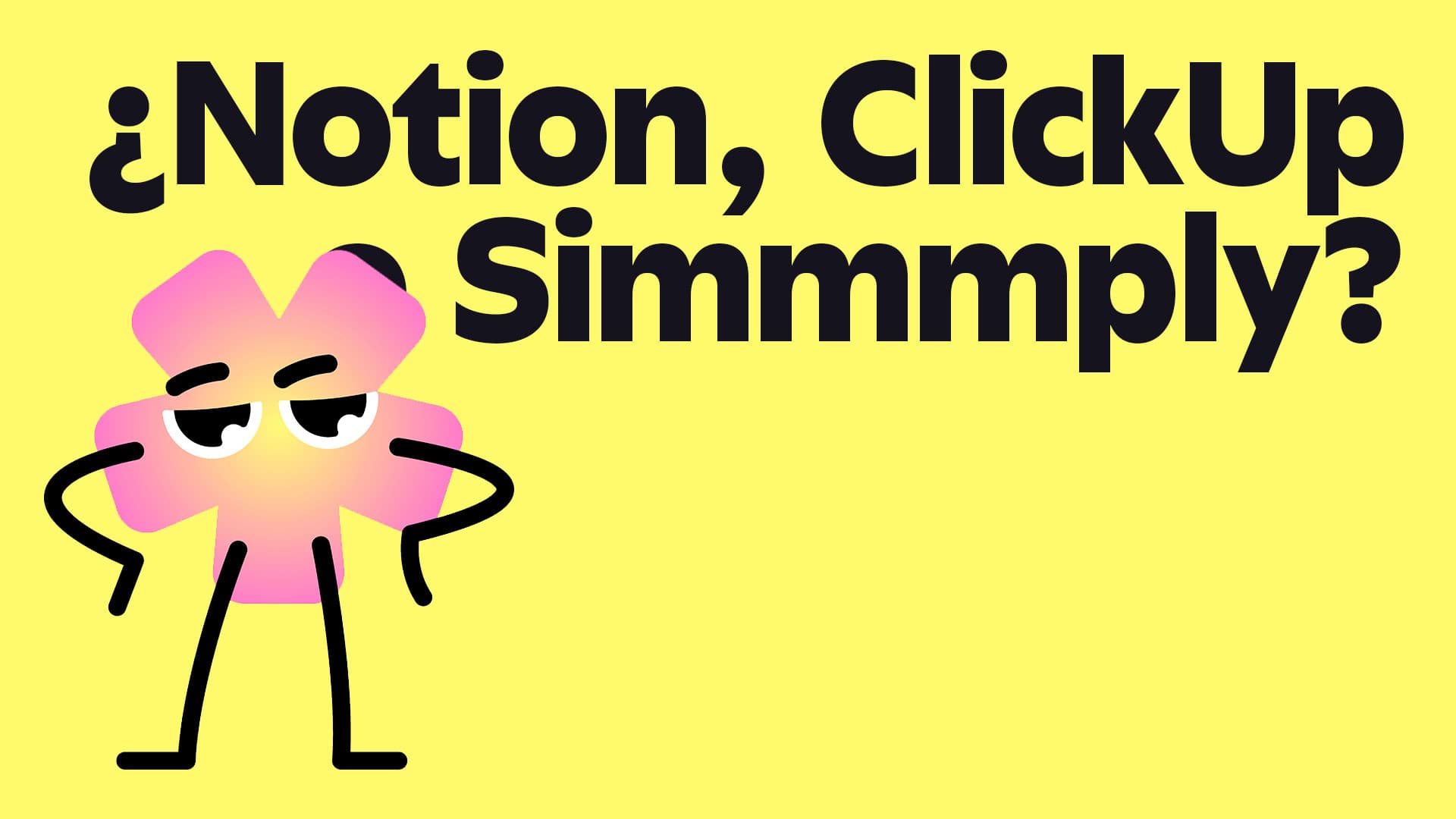 Notion, ClickUp o Simmmply: cuál elegir para gestionar tu negocio creativo